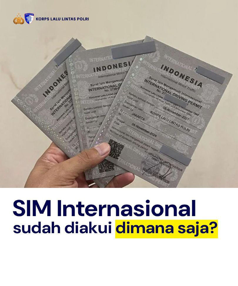 SIM International sudah diakui dimana saja ?